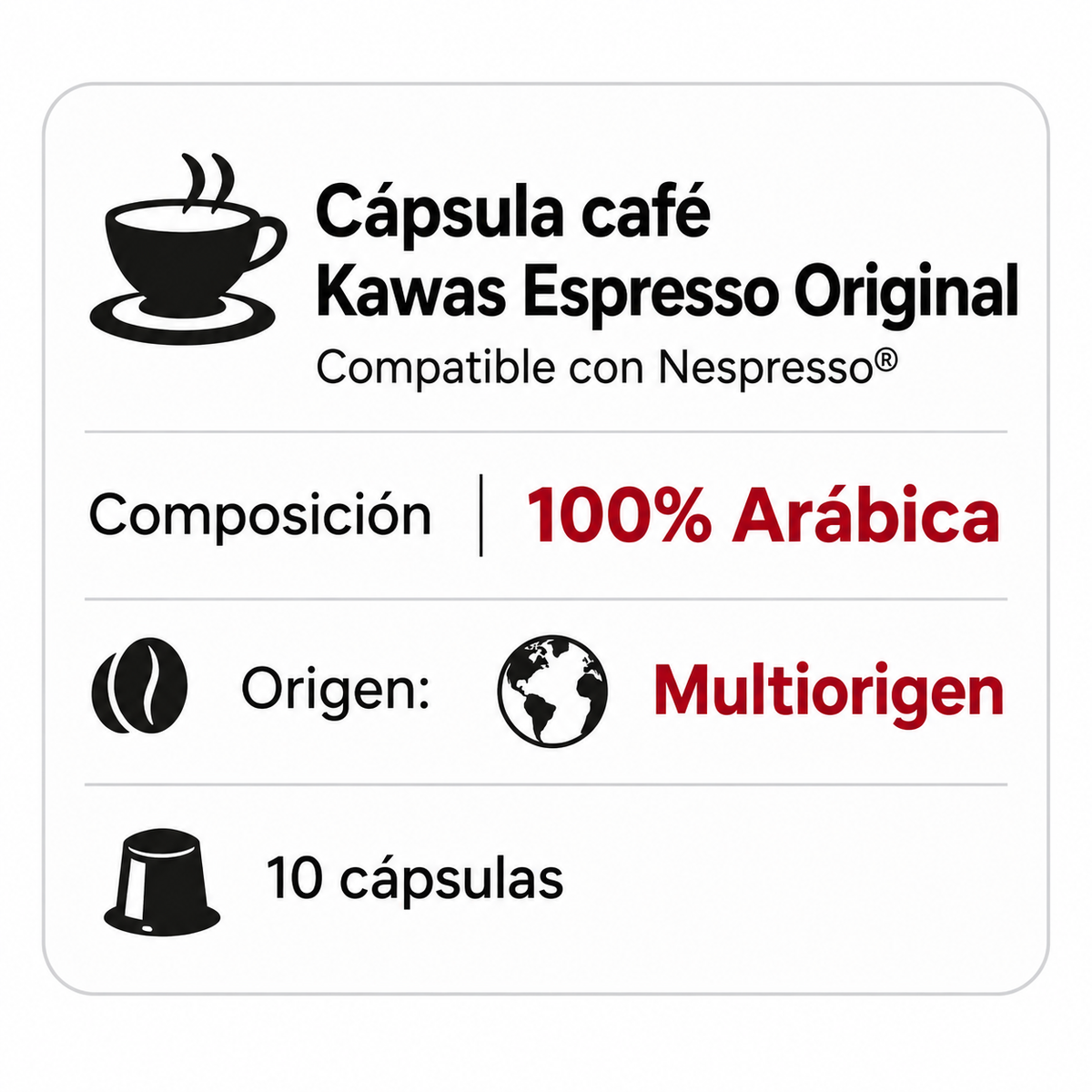 Ficha técnica de cápsulas Kawas Espresso Original compatibles con Nespresso® Original, café 100% Arábica, caja de 10 unidades.